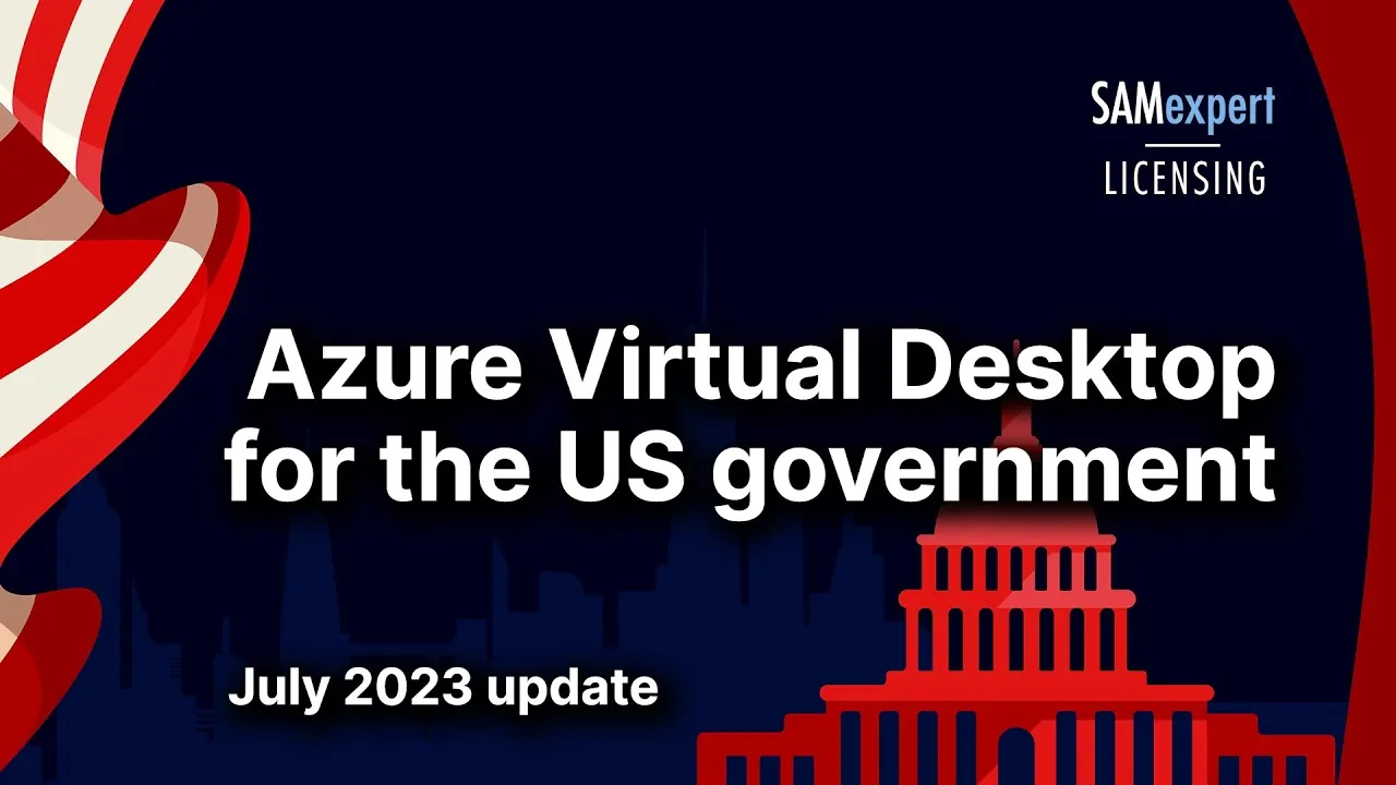 Azure Virtual Desktop Boosts US Govt's G3 & G5 Plans