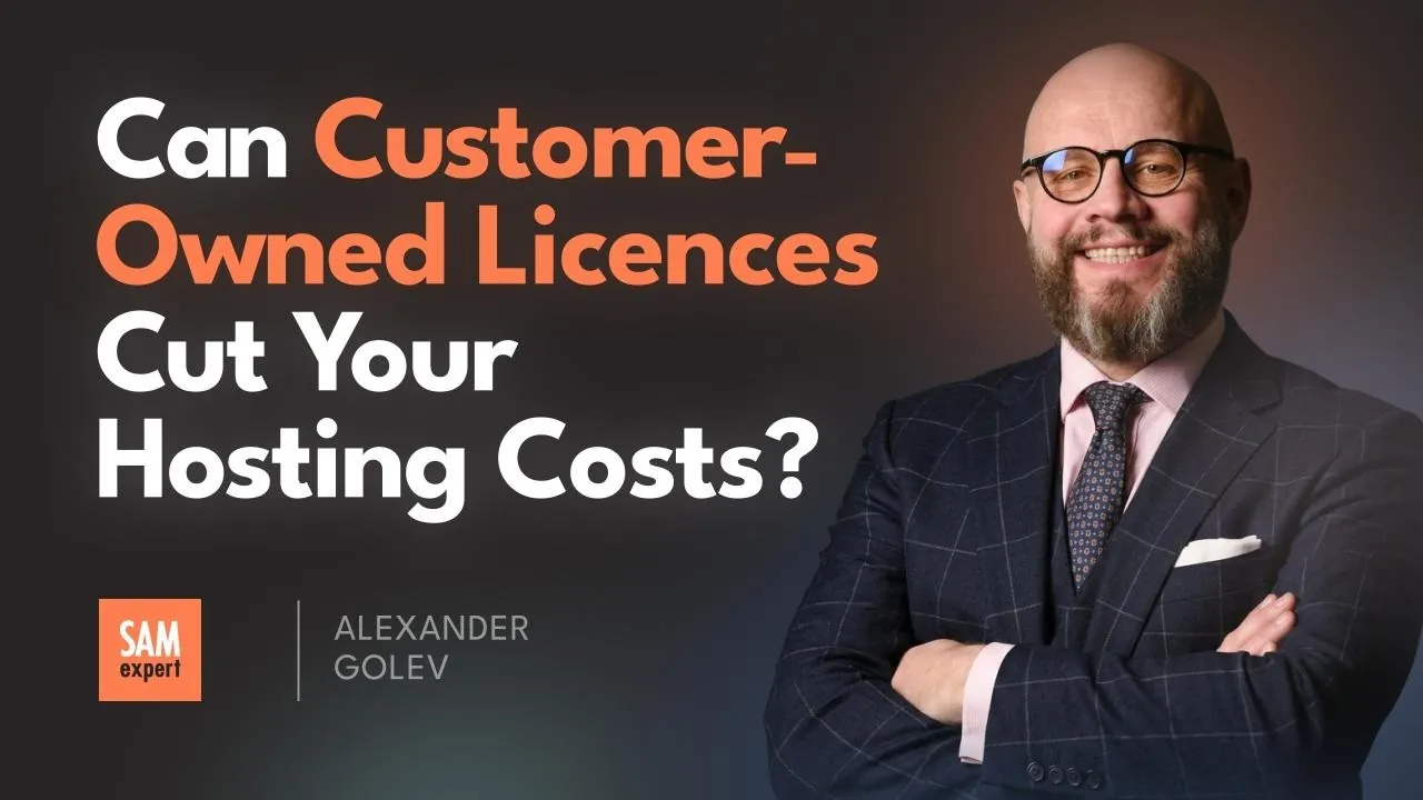 Can Customer-Owned Licences Cut Your Hosting Costs?