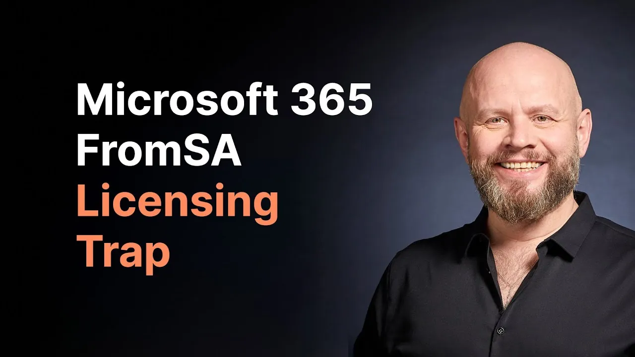 Microsoft 365 From SA licensing trap