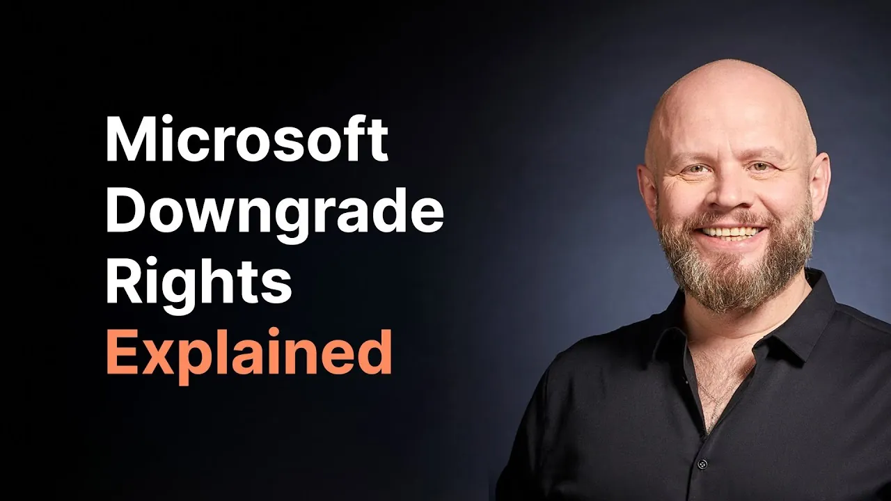 Microsoft Downgrade Rights Explained