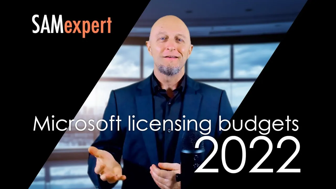 Microsoft licensing and Azure budgets in 2022