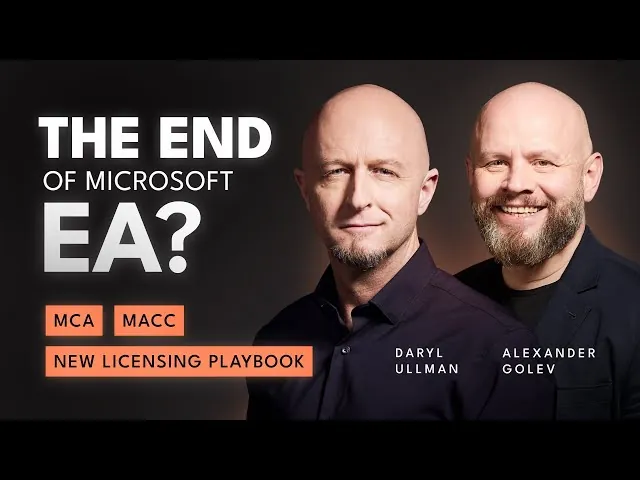 The End of EA? MCA, MACC & the New Microsoft Licensing Playbook