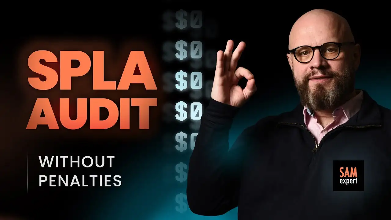 Pass a SPLA Audit Without Penalties